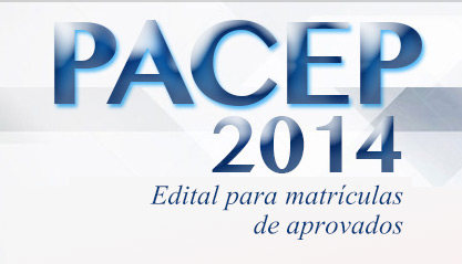 UEMA lança edital para matrículas de aprovados do PACEP 2014