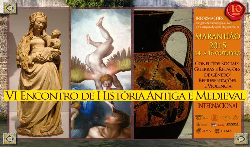 VI Encontro Internacional de História Antiga e Medieval do Maranhão está com inscrições abertas