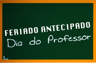 Feriado do Dia do Professor
