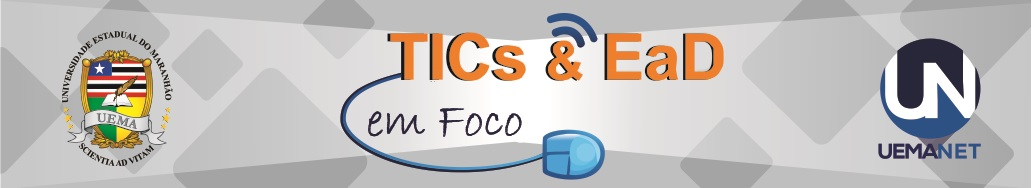 UEMA realiza chamada pública para submissão de artigos para a Revista TICs & EaD em Foco