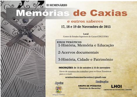 Grupo de Pesquisa realiza II Seminário de Memórias de Caxias