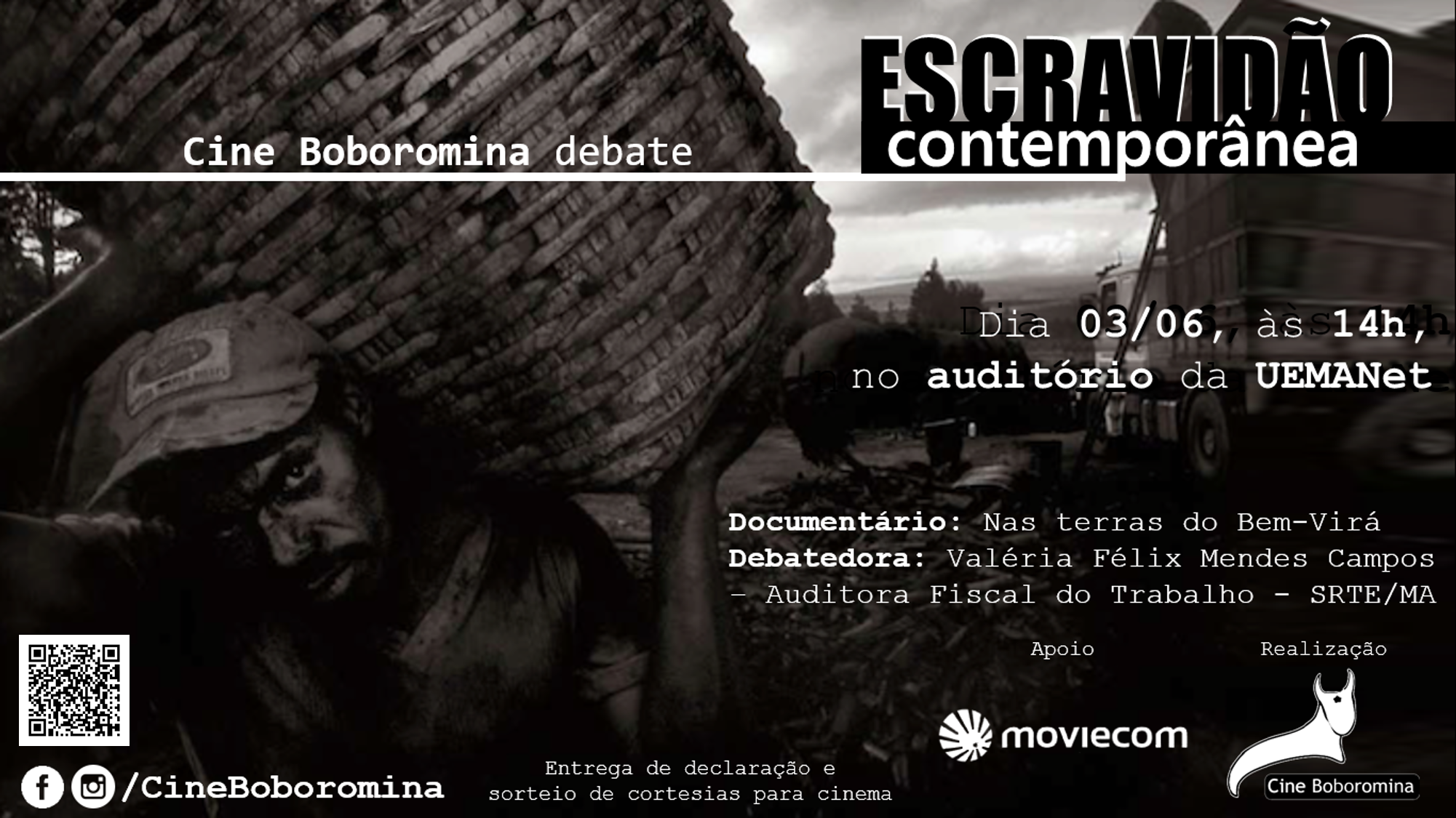 Cine Boboromina debaterá sobre escravidão contemporânea