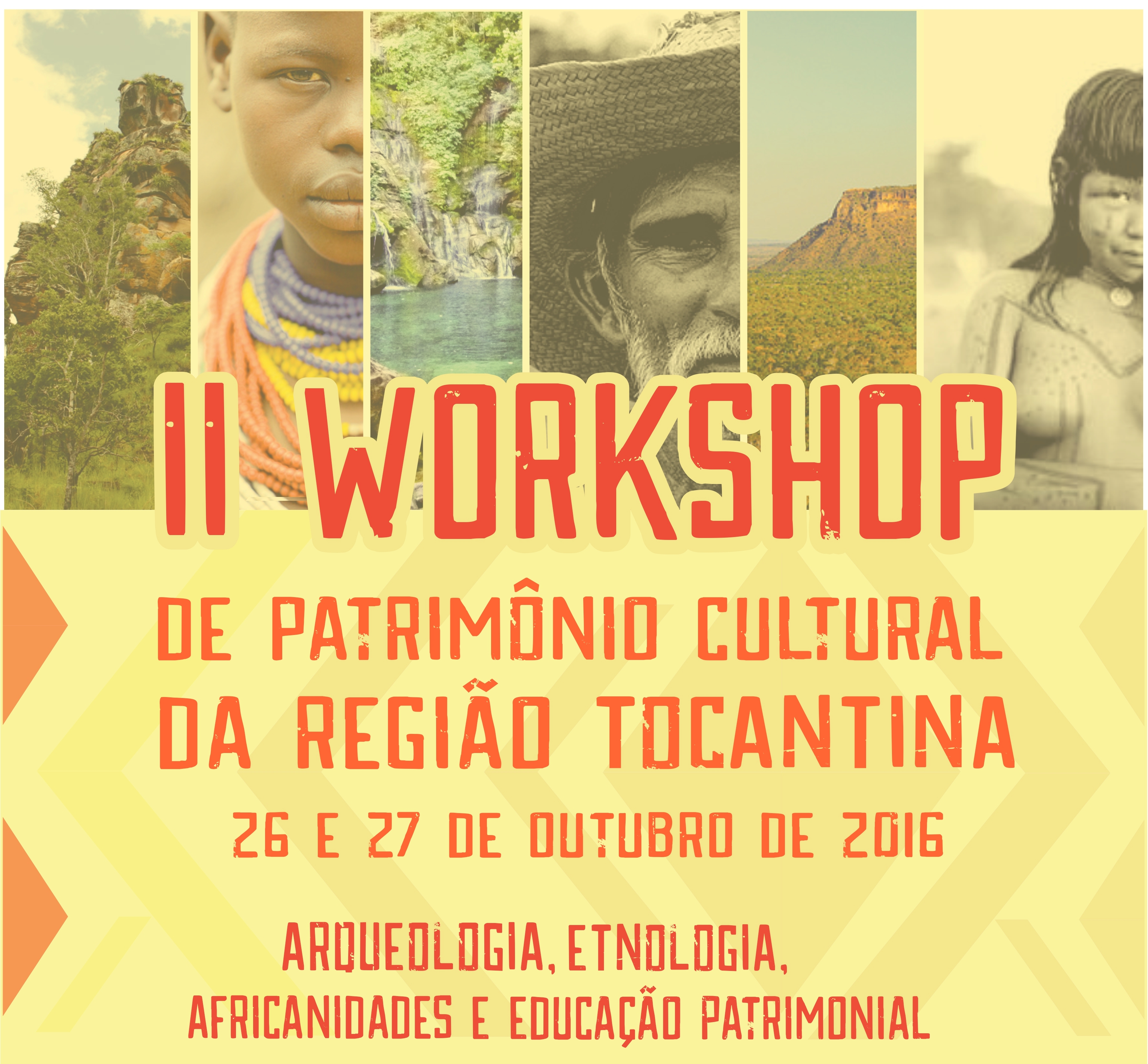 II Workshop de Patrimônio Cultural da Região Tocantina: será realizado no Campus Imperatriz