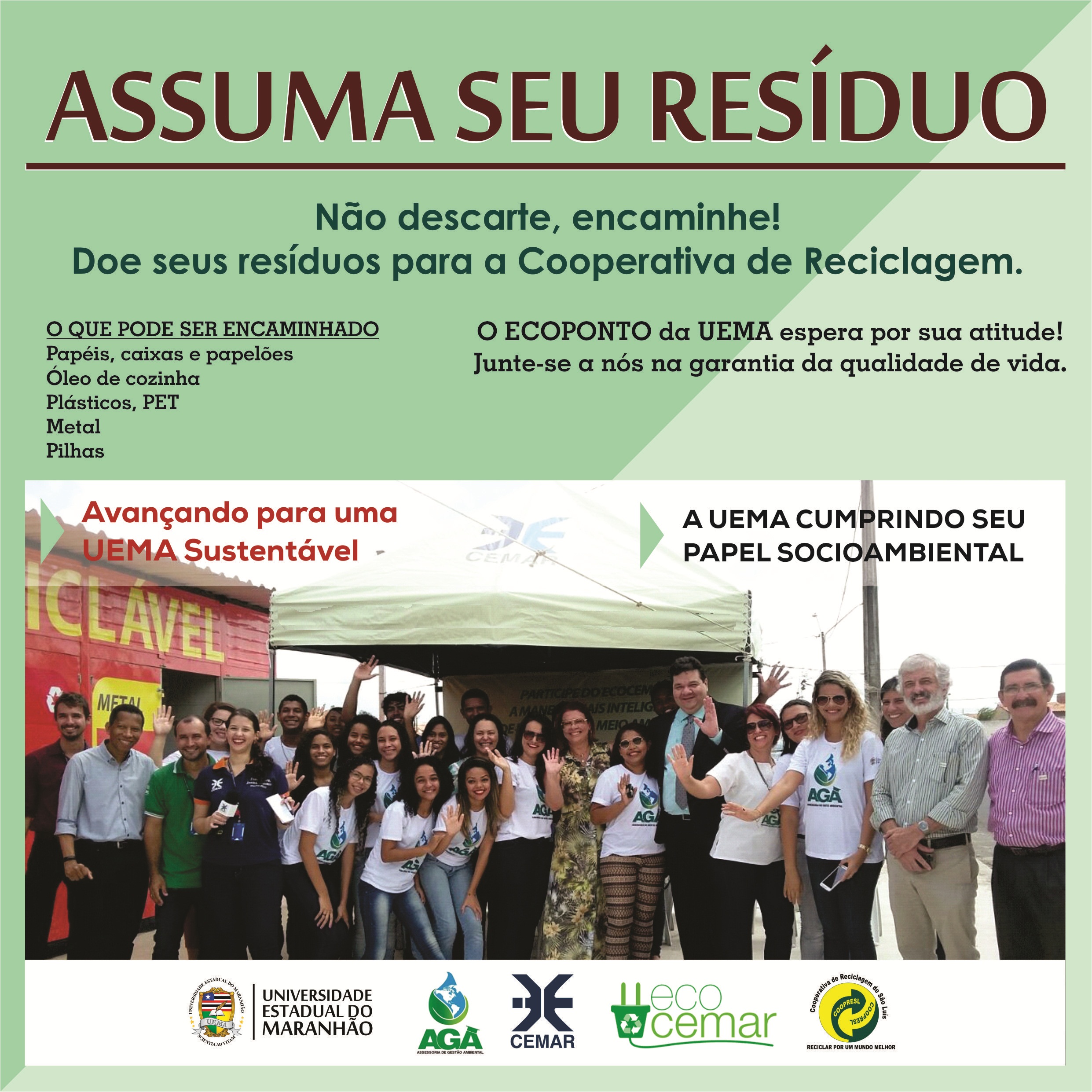 Não descarte, encaminhe! Ecoponto instalado na Uema recebe resíduos para reciclagem