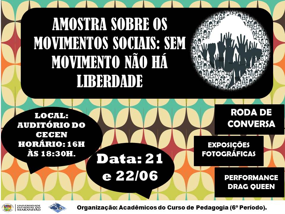 Amostra sobre Movimentos Sociais inicia hoje