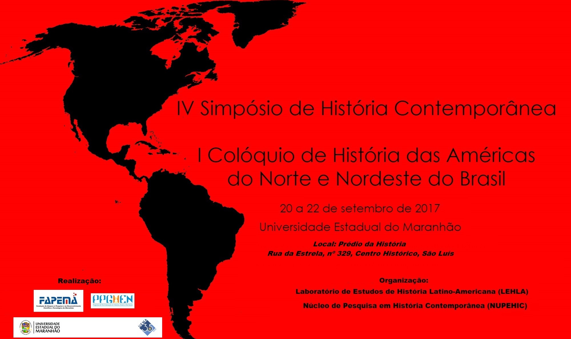 UEMA realiza IV Simpósio de História Contemporânea e I Colóquio de História das Américas do Norte e do Nordeste
