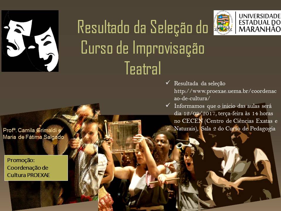 UEMA divulga resultado da seleção do curso de improvisação teatral