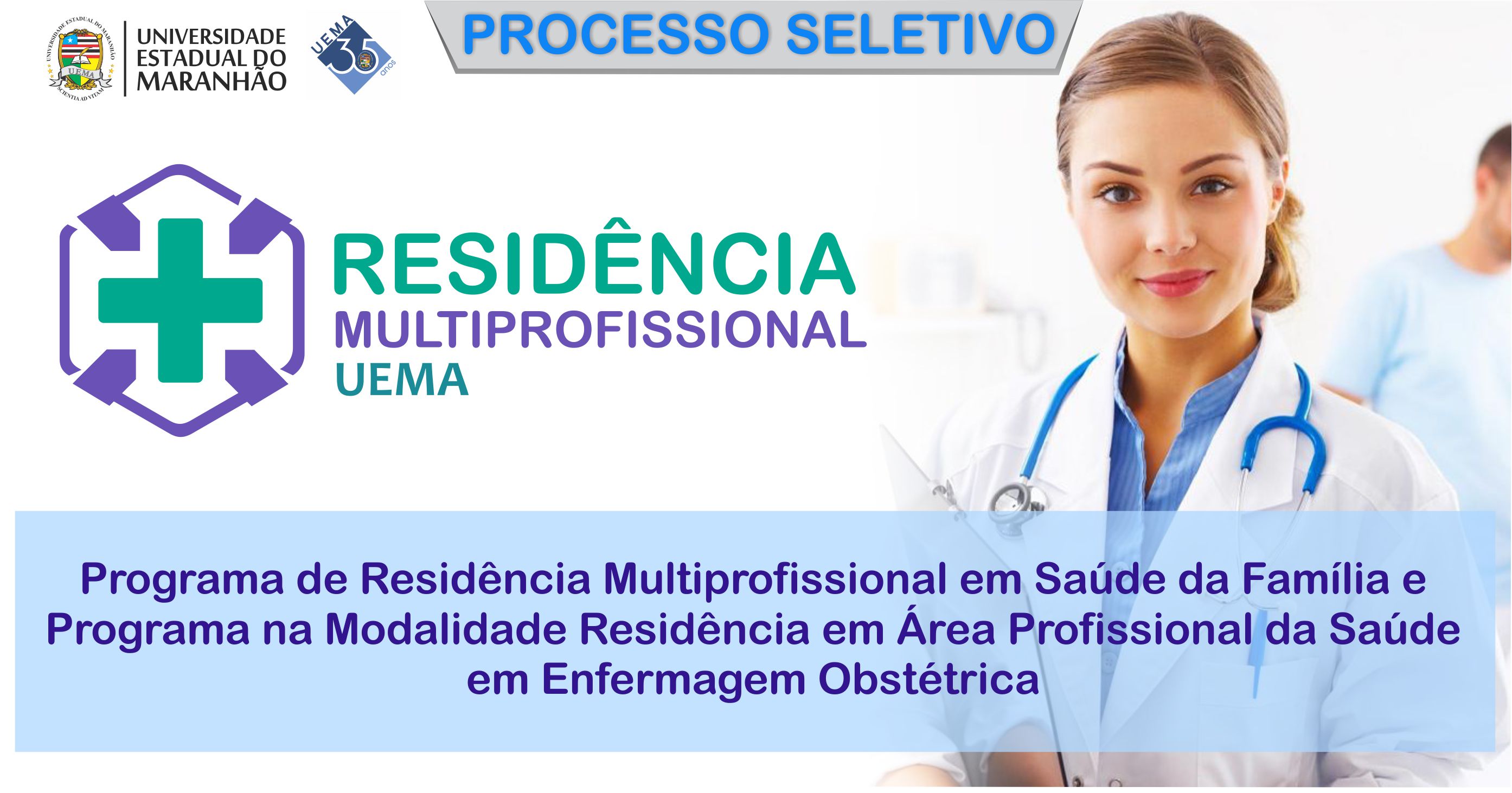 UEMA abre inscrição para Programa de Residência Multiprofissional em Saúde da Família e Programa de Residência em Enfermagem Obstétrica