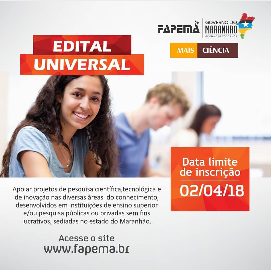 Fapema divulga edital Universal