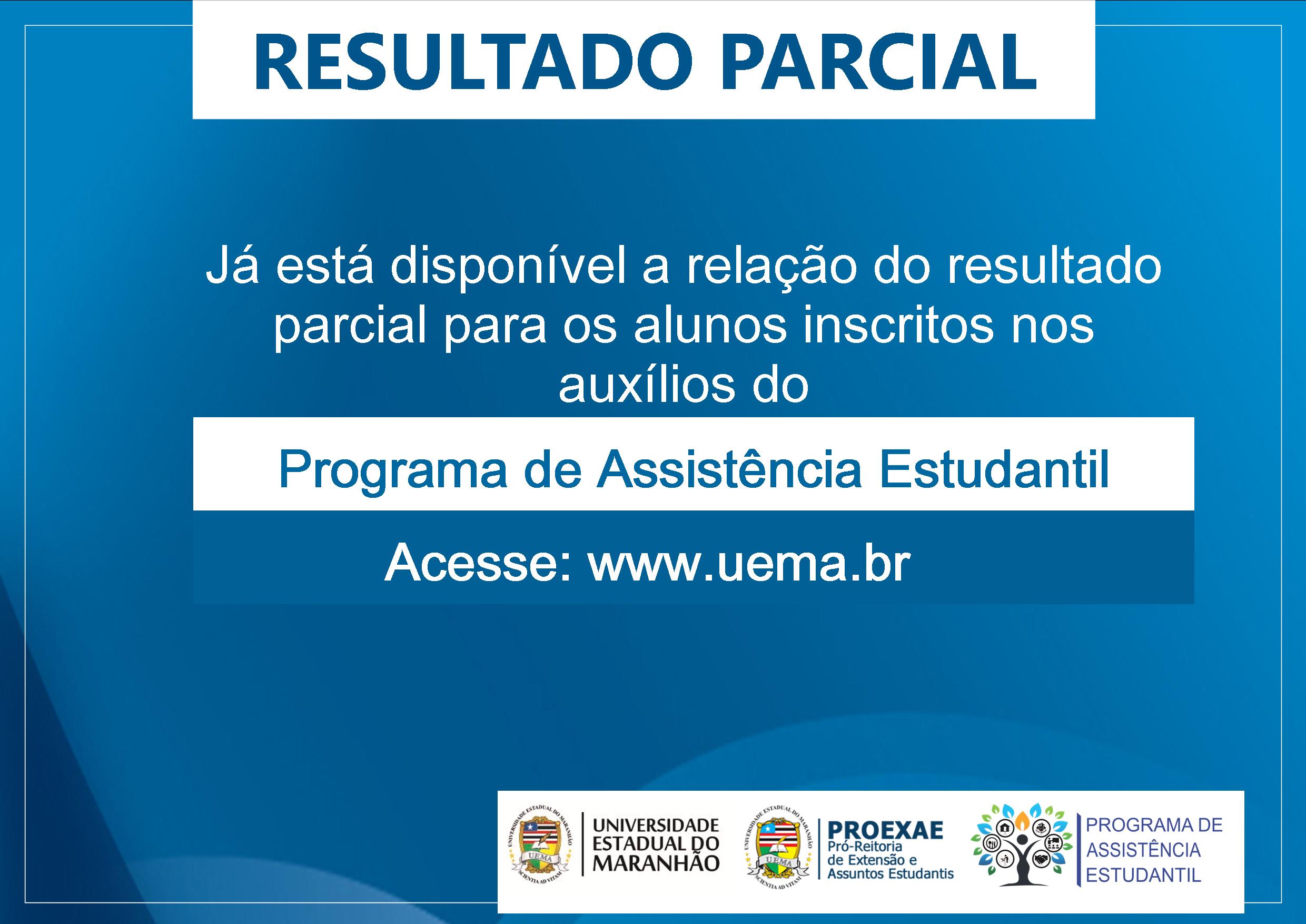 Divulgado resultado parcial dos alunos inscritos nos auxílios do Programa de Assistência Estudantil
