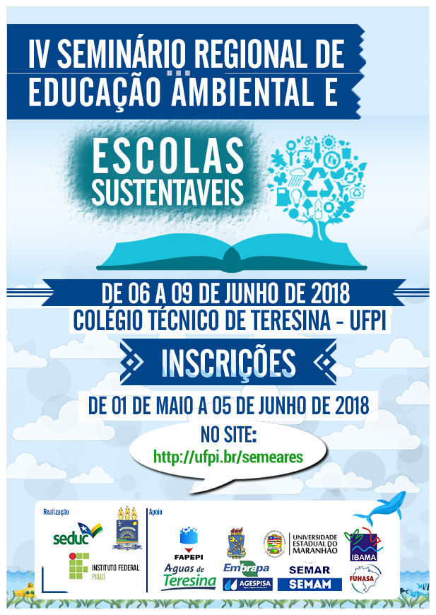 IV Seminário Regional de Educação Ambiental e Escolas Sustentáveis é realizado em parceria com a UEMA