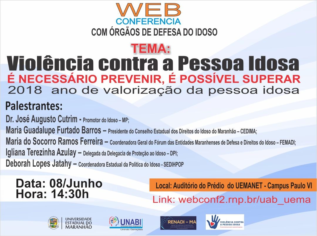 UEMA realiza web conferência com órgãos de defesa do idoso