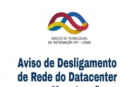 Aviso de desligamento da rede do Datacenter para manutenção