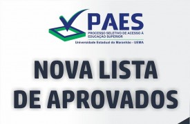 COMUNICADO OFICIAL – Nova Lista de Aprovados do PAES 2019