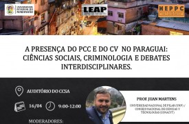 Centro de Ciências Sociais e Aplicadas e Núcleo de Estudos em Processo Penal e Contemporaneidade promovem palestra sobre Ciências sociais, criminologia e debates interdisciplinares