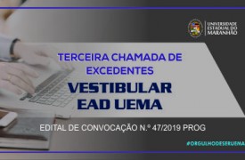 UEMA convoca candidatos excedentes do Vestibular EAD 2019