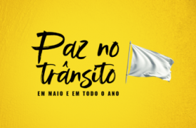 SEGEP e DETRAN realizam evento com o tema “Paz no Trânsito em Maio e em Todo o Ano”