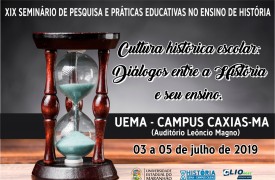 XIX Seminário de Pesquisa e Práticas Educativas no Ensino de História
