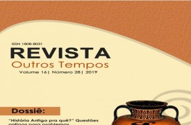 Revista Outros Tempos lança dossiê sobre História Antiga e Contemporaneidade
