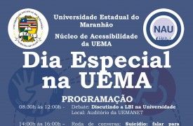 Núcleo de Acessibilidade realizará Dia Especial na UEMA