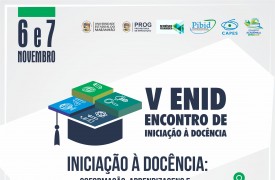 V Encontro de Iniciação à Docência está com inscrições abertas