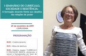 Inscrições abertas para o I Seminário de Currículo, Sociedade e Resistência do Campus Pinheiro