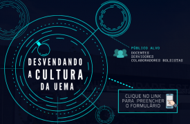 Pesquisa Institucional “Desvendando a Cultura da UEMA”
