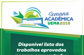 Divulgada lista parcial dos trabalhos aprovados na Semana Acadêmica 2019