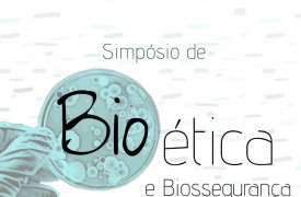 II Simpósio de Bioética e Biossegurança da UEMA acontece amanhã