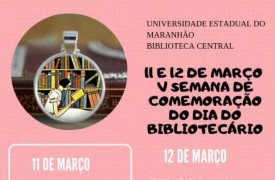 V Semana de Comemoração ao Dia do Bibliotecário inicia quarta-feira (11)