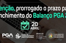 Prorrogado prazo para preenchimento do Balanço Geral PGA 2019