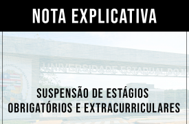 NOTA EXPLICATIVA – Suspensão de Estágios Obrigatórios e Extracurriculares