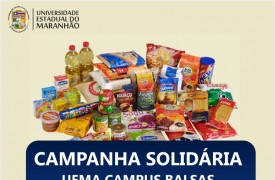 UEMA Campus Balsas realiza Campanha Solidária para ajudar comunidades durante a pandemia