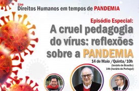 Projeto Novos Caminhos promove live com participação do sociólogo Boaventura de Sousa Santos, com o tema “A cruel pedagogia do vírus”