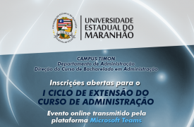 Curso de Administração Campus Timon realizará I Ciclo de Extensão online
