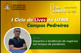 I Ciclo de Lives do Campus Pedreiras inicia na próxima semana
