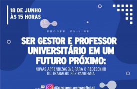 Progep realizará live para discutir o trabalho do professor universitário pós-pandemia