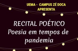 Campus Zé Doca realiza Recital Poético