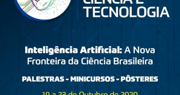 Semana Nacional de Ciência e Tecnologia no Maranhão será realizada totalmente online snct2010