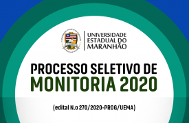 Inscrições para Processo Seletivo de Monitoria 2020 começam hoje (26)