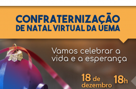 Confraternização de Natal Virtual da UEMA acontece nesta sexta-feira (18)