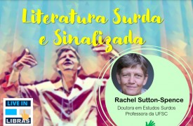 NAU realiza live sobre “Literatura Surda e Sinalização”