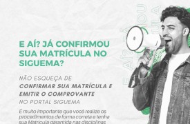 Procedimentos para confirmação de matrícula via SigUEMA