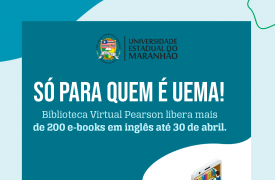 Biblioteca Virtual Pearson libera mais de 200 e-books em inglês para comunidade acadêmica da UEMA
