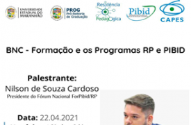 Programas de Residência Pedagógica e PIBID realizam live sobre Base Nacional Comum para a Formação Inicial de Professores da Educação Básica