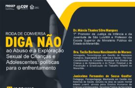 Roda de conversa abordará politicas de enfrentamento contra a exploração sexual de crianças e adolescentes