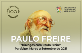 Inscrições abertas para evento do Projeto Círculos de Cultura: Diálogos com Paulo Freire
