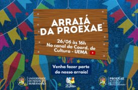 Arraial da Proexae será realizado este sábado