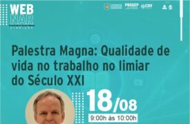 UEMA realizará a palestra “Qualidade de vida no trabalho no limiar do Século XXI”