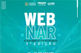 Inscrições abertas para II Webinar de Qualidade de Vida no Trabalho